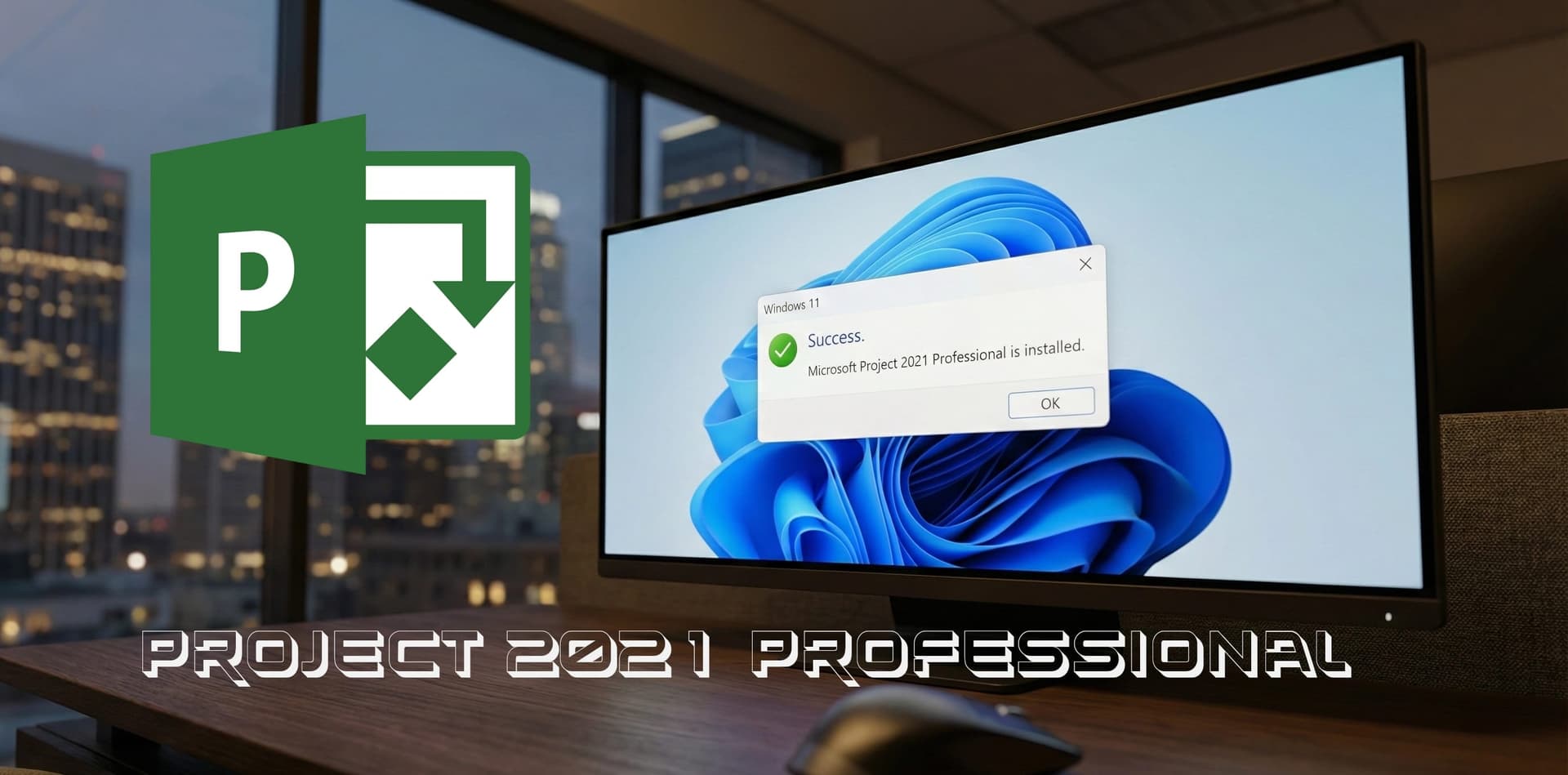 Descargar e instalar Project 2021 Professional